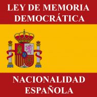 Ley de memoria democrática y nacionalidad española